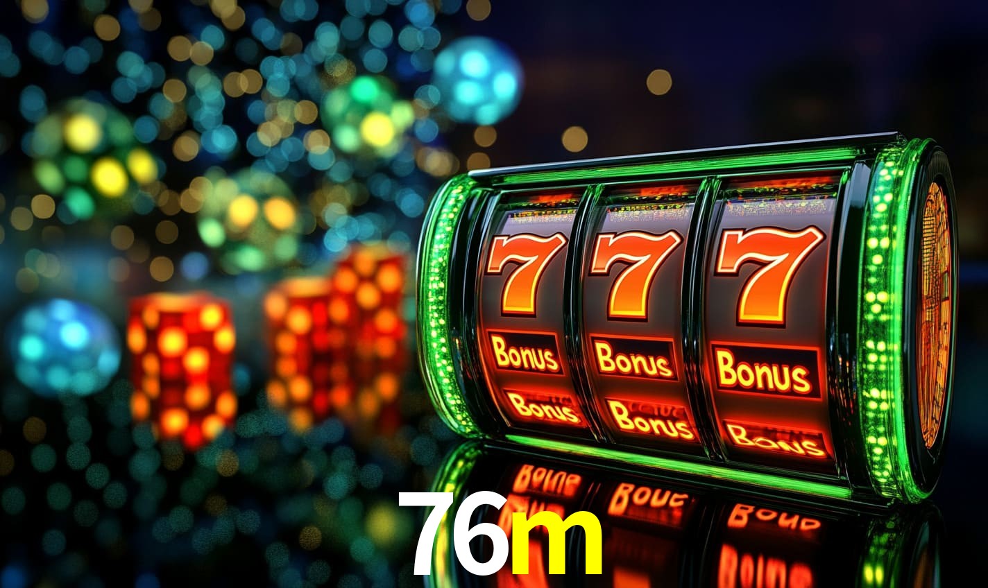 Estatísticas 76m